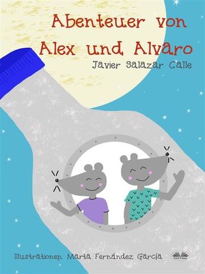 cover image of Die Abenteuer Von Alex Und Alvaro